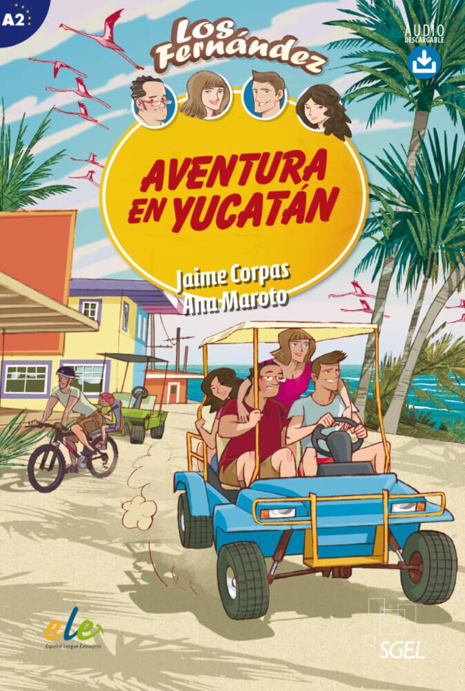 Aventura en Yucatán. Lektüre mit Hördateien als Download Study Guides