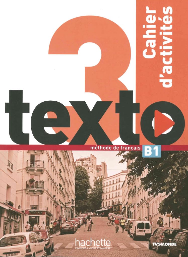 texto 3: méthode de français / Arbeitsbuch mit 2 Audio-CDs und Lösungsheft (totem) Foreign Languages ​​& Dictionaries