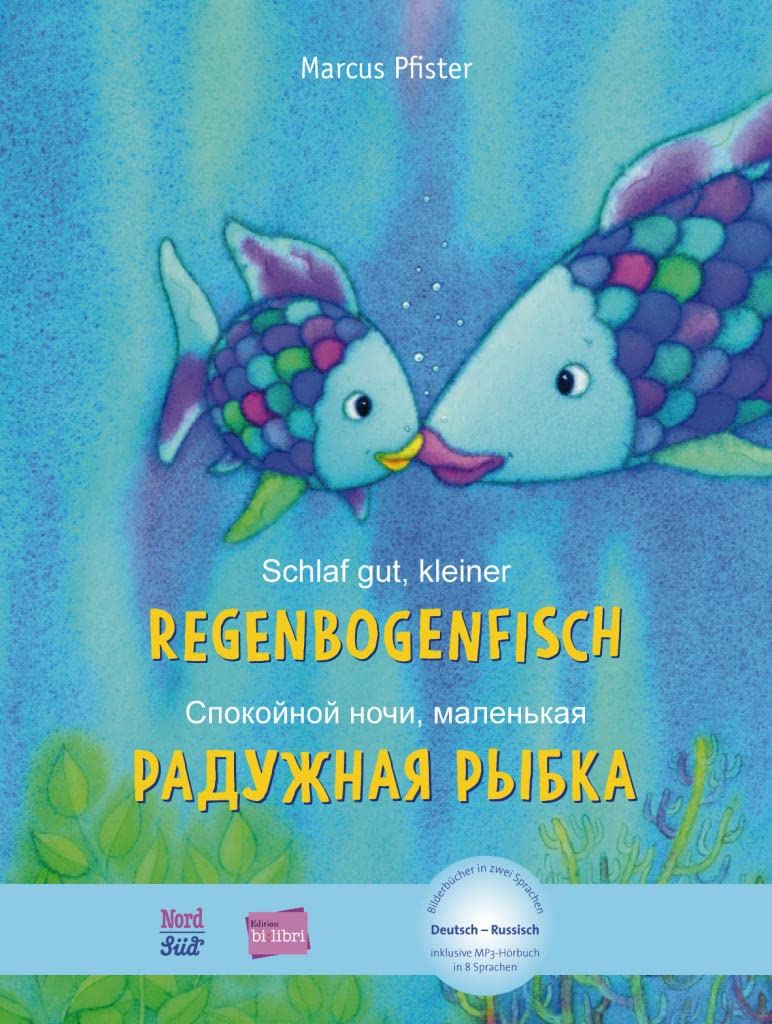 Schlaf gut, kleiner Regenbogenfisch: Kinderbuch Deutsch-Russisch mit MP3-Hörbuch zum Herunterladen Parents & Children