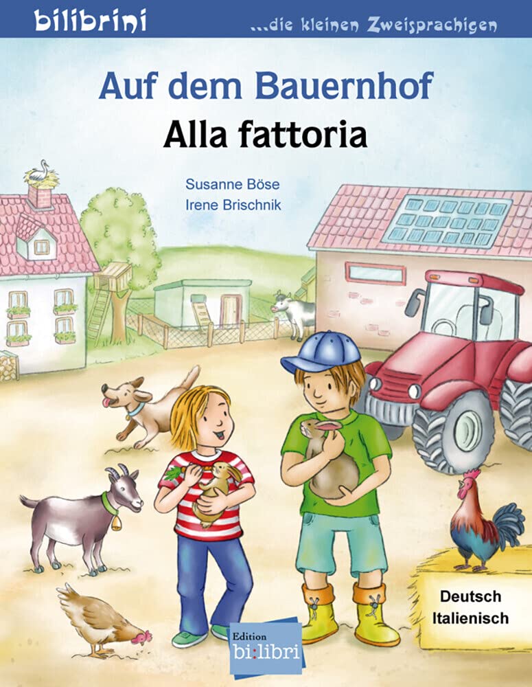 Auf dem Bauernhof Deutsch-Italienisch Non-fiction
