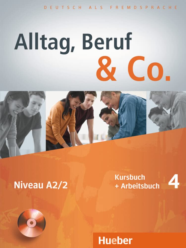 Alltag, Beruf & Co. 4. Kursbuch + Arbeitsbuch mit Audio-CD zum Arbeitsbuch Foreign Languages ​​& Dictionaries