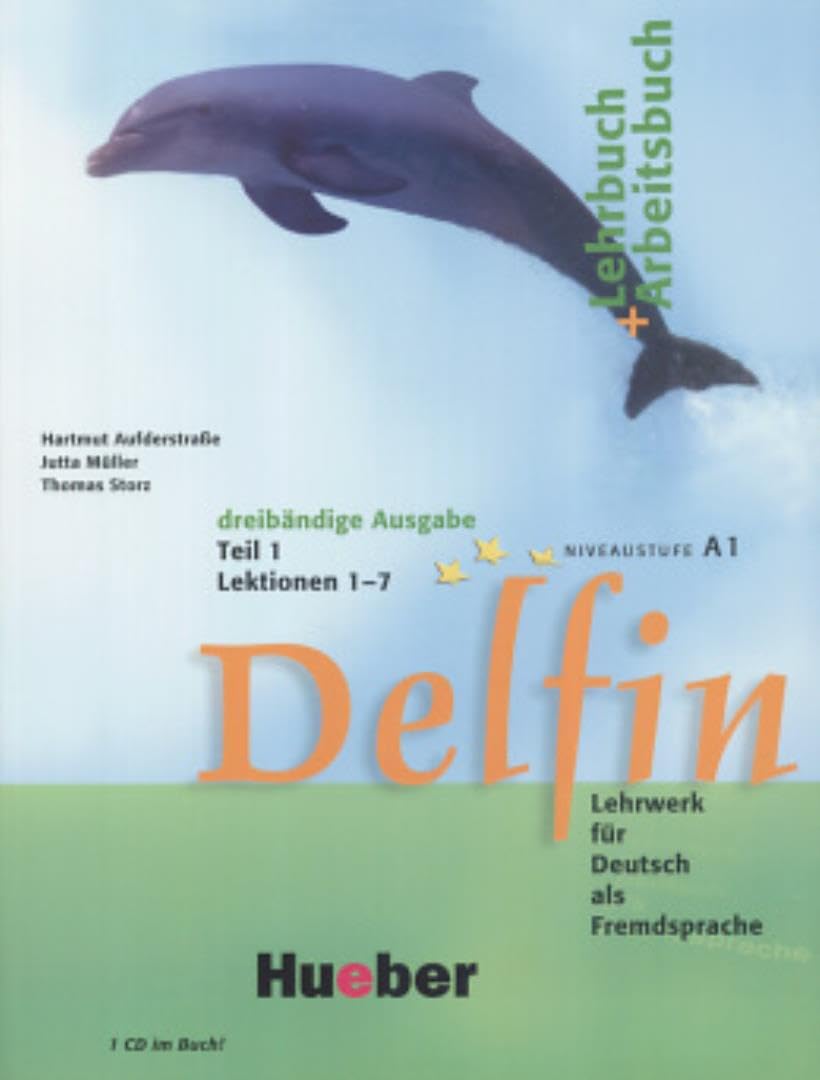 Delfin. Lehr- und Arbeitsbuch Teil 1 Foreign Languages ​​& Dictionaries
