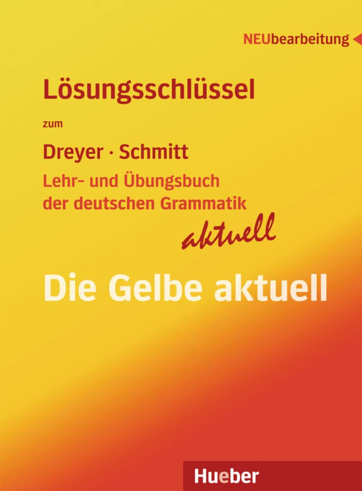 Lehr- und Übungsbuch der deutschen Grammatik - aktuell. Lösungsschlüssel Foreign Languages ​​& Dictionaries