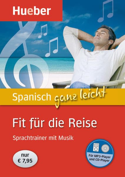 Spanisch ganz leicht Fit für die Reise: Sprachtrainer mit Musik / Paket: Sprachtrainer mit Musik. Mit integrierten MP3-Dateien Foreign Languages ​​& Dictionaries