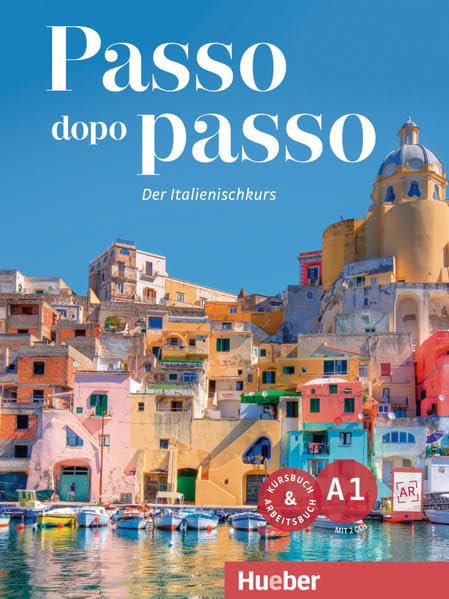Passo dopo passo A1: Der Italienischkurs / Kurs- und Arbeitsbuch mit 2 Audio-CDs Foreign Languages ​​& Dictionaries