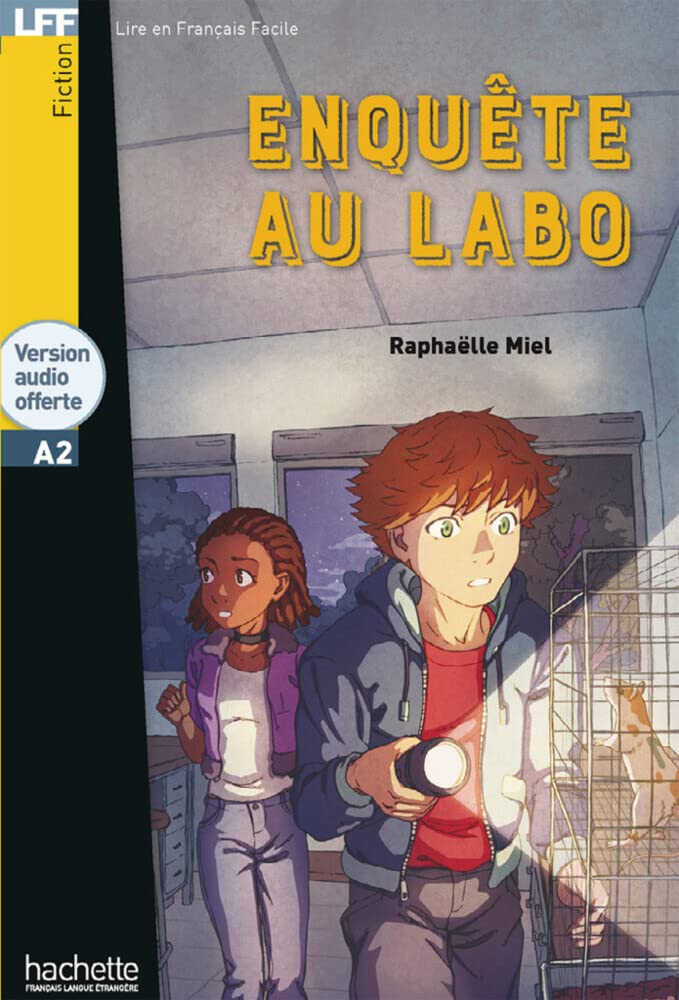 Enquête au labo: Lektüre mit Übungen, Lösungen und Audio-Download (LFF - Lire en Francais Facile) Study Guides