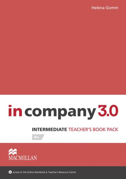 Intermediate: in company 3.0. Teacher's Book with Webcode Foreign Languages ​​& Dictionaries