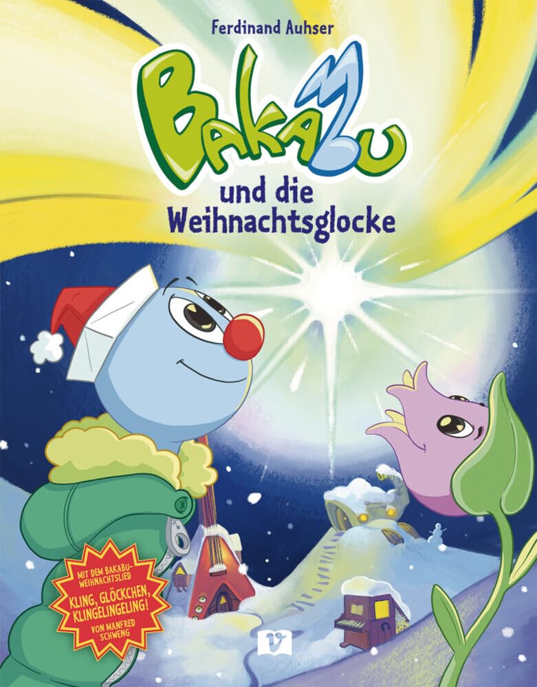 Bakabu und die Weihnachtsglocke: Kinderbuch Non-fiction