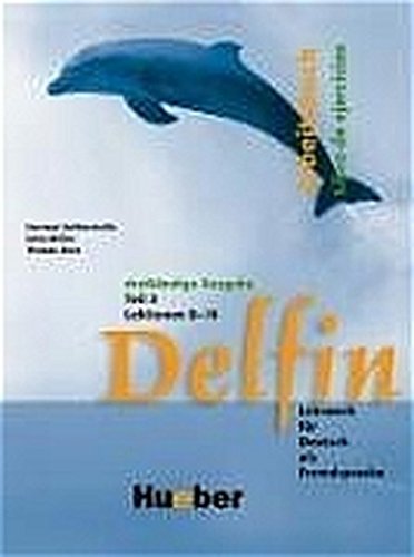 Delfin - Ausgabe Spanisch / Lehrwerk für Deutsch als Fremdsprache: Delfin - Ausgabe Spanisch / Delfin parte 2: Lehrwerk für Deutsch als Fremdsprache / Libro de ejercicios - Lecciones 8-14 Books