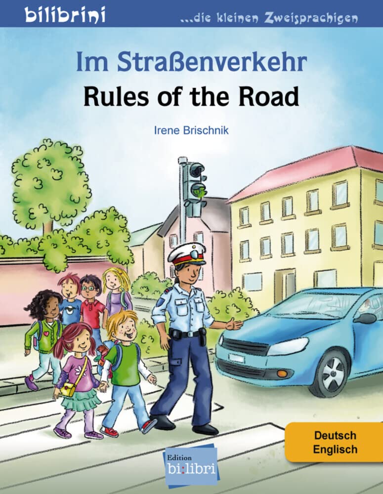 Im Straßenverkehr Deutsch-Englisch General education