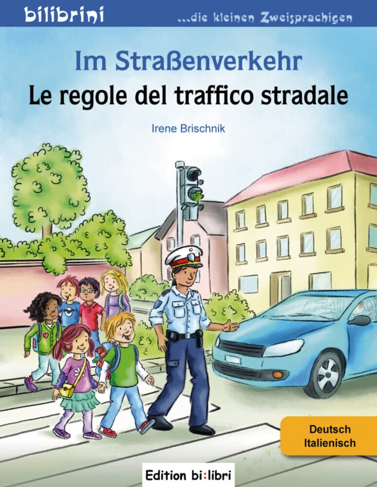 Im Straßenverkehr Deutsch-Italienisch Non-fiction