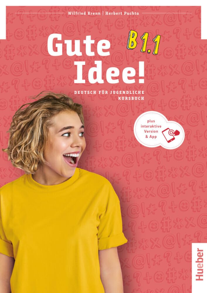 Gute Idee! B1.1: Deutsch für Jugendliche.Deutsch als Fremdsprache / Kursbuch plus interaktive Version Foreign Languages ​​& Dictionaries