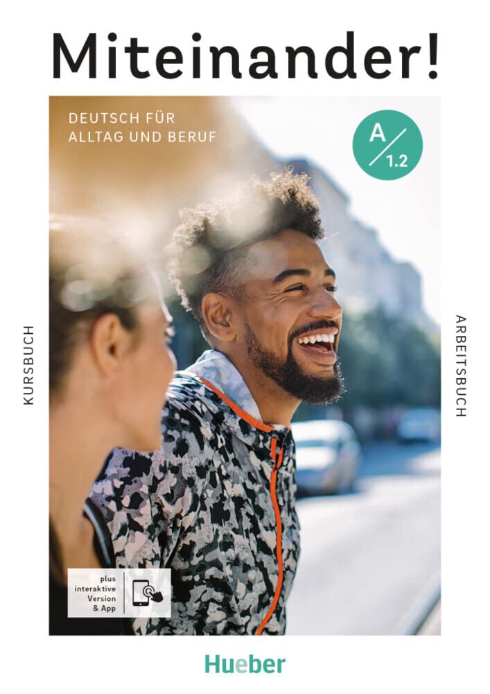 Miteinander! Deutsch für Alltag und Beruf A1.2. Kurs- und Arbeitsbuch plus interaktive Version Foreign Languages ​​& Dictionaries