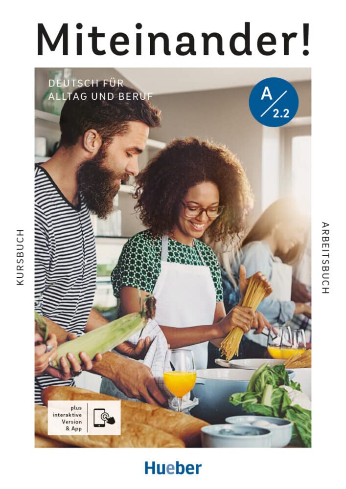 Miteinander! Deutsch für Alltag und Beruf A2.2. Kurs- und Arbeitsbuch plus interaktive Version Foreign Languages ​​& Dictionaries