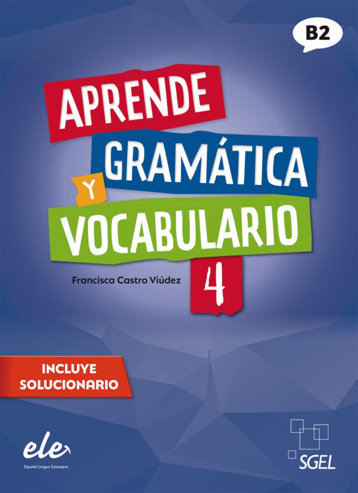 Aprende gramática y vocabulario 4 - Nueva edición book