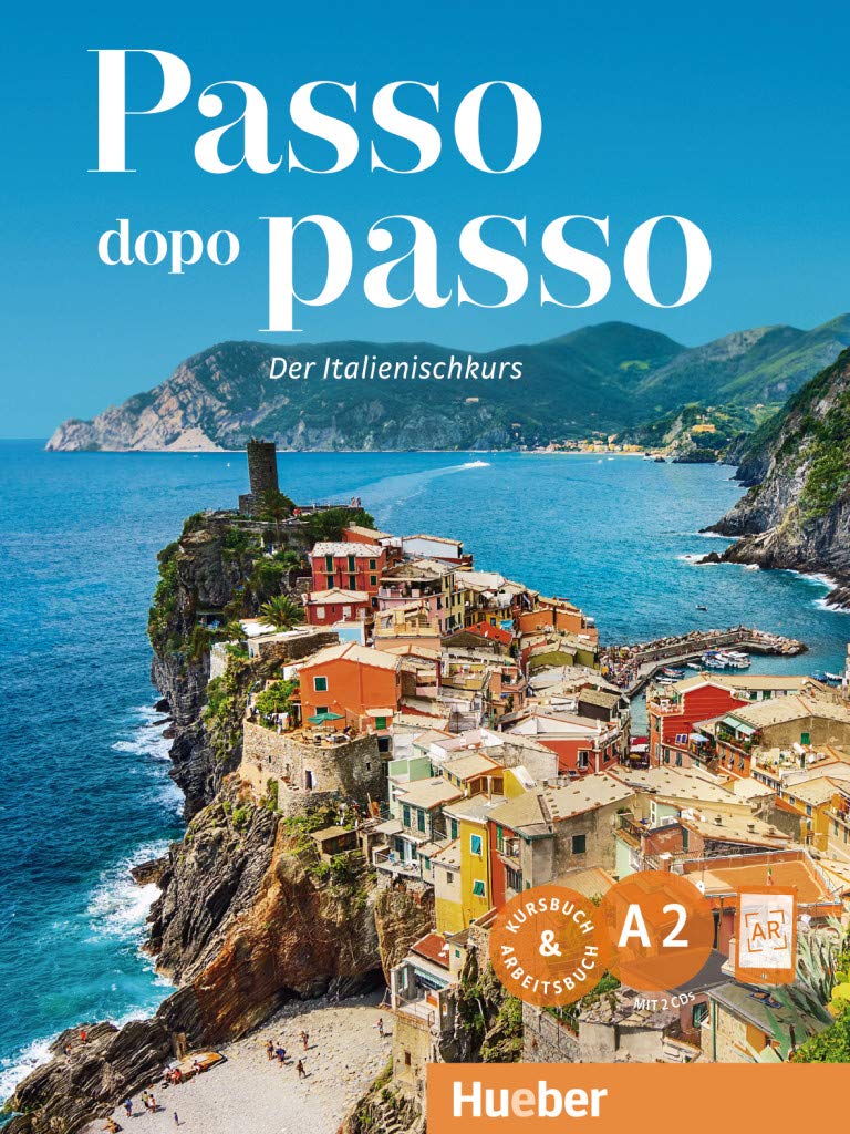 Passo dopo passo A2: Der Italienischkurs / Kurs- und Arbeitsbuch mit 2 Audio-CDs Foreign Languages ​​& Dictionaries