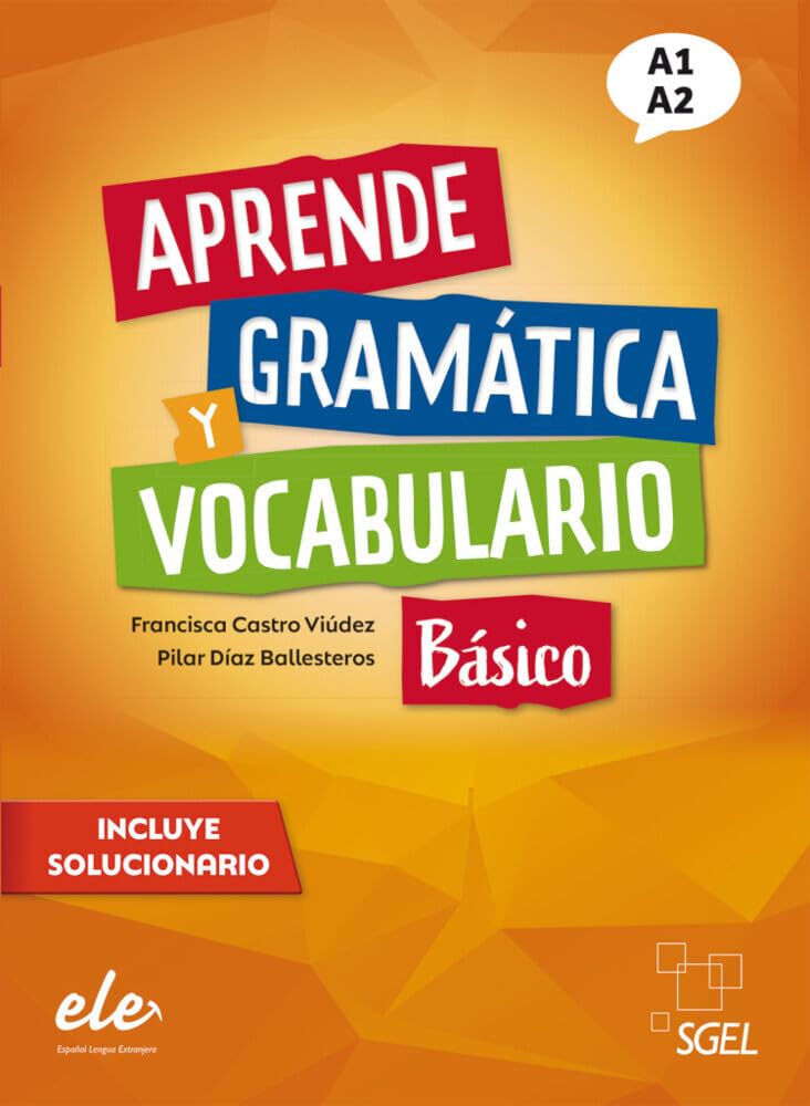 Aprende gramática y vocabulario Básico - Nueva edición Foreign Languages ​​& Dictionaries