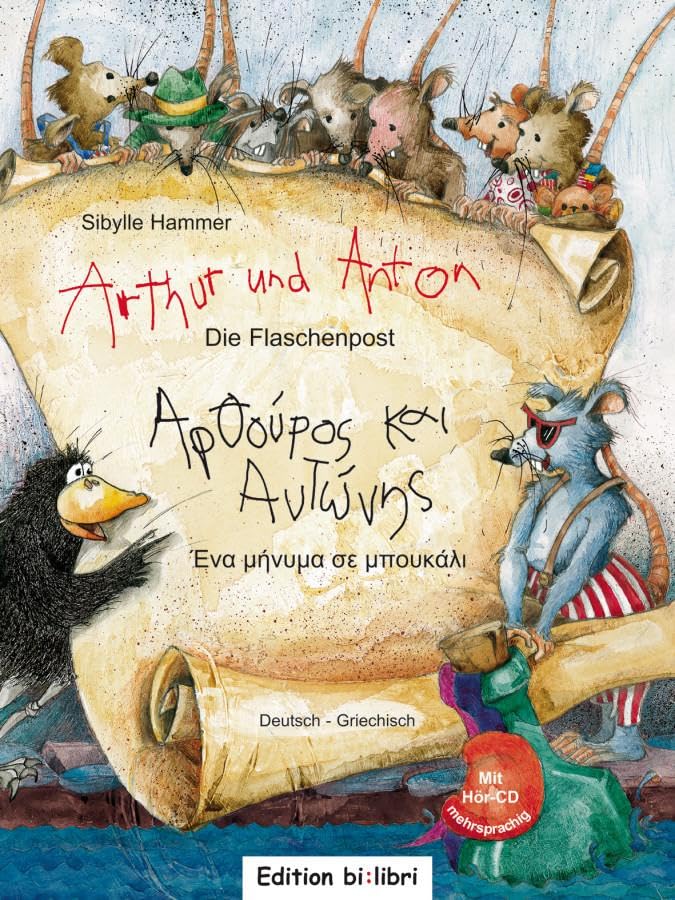 Arthur und Anton: Die Flaschenpost (Deutsch-Griechisch): Zweisprachiges Kinderbuch mit Audio-CD: Kinderbuch mit Hör-CD Foreign Languages ​​& Dictionaries