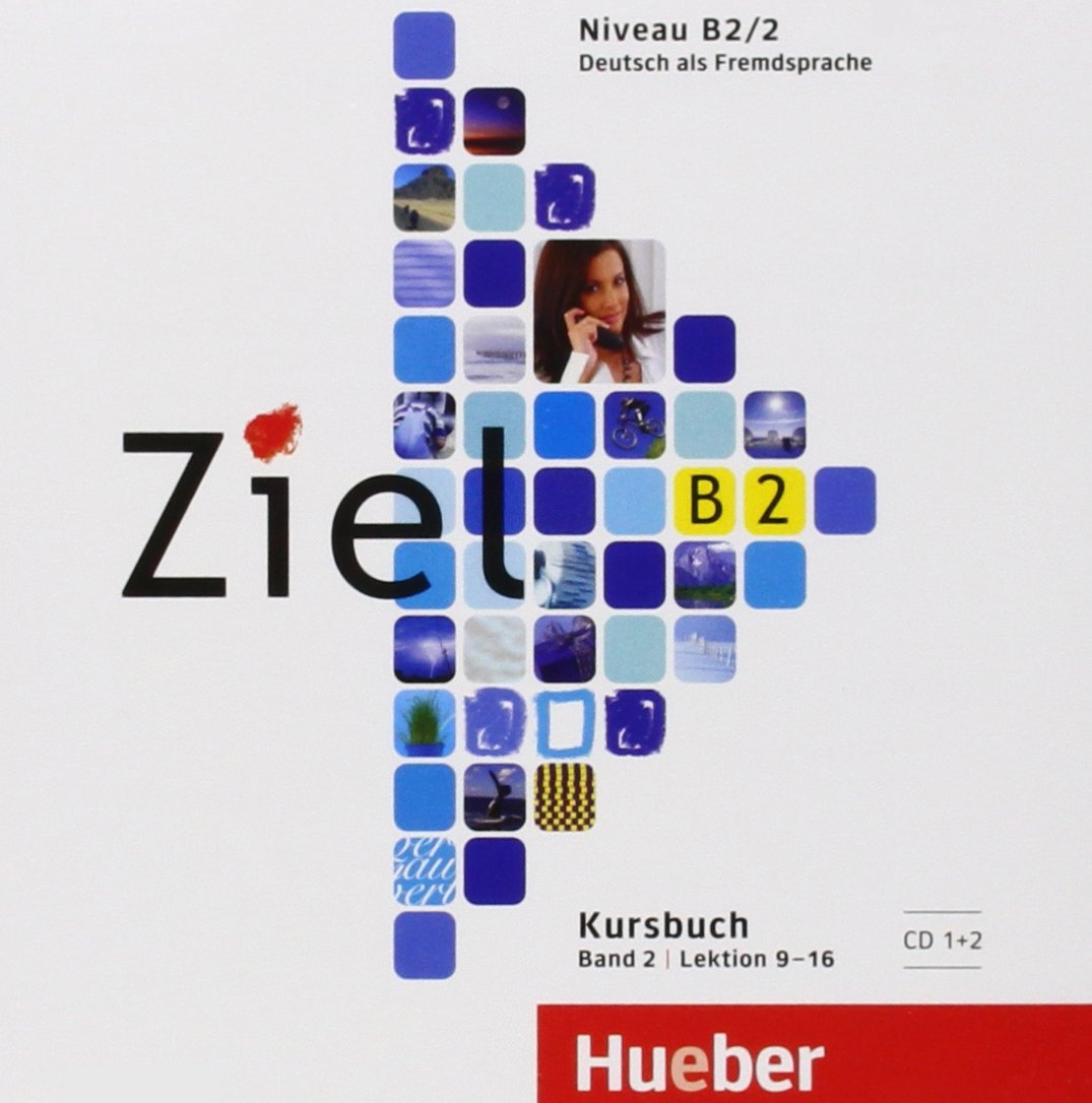Ziel B2. Band 2. 2 Audio-CDs zum Kursbuch cd