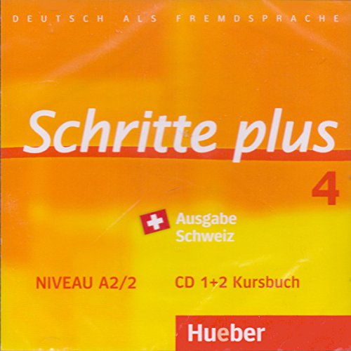 Schritte plus 4: Deutsch als Fremdsprache / 2 Audio-CDs zum Kursbuch (Ausgabe Schweiz) Music