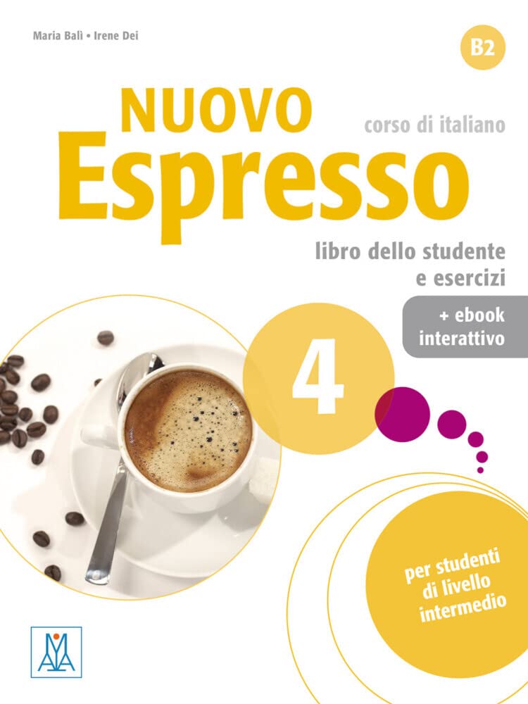 Nuovo Espresso 4 - einsprachige Ausgabe: corso di italiano / Buch mit Code Foreign Languages ​​& Dictionaries