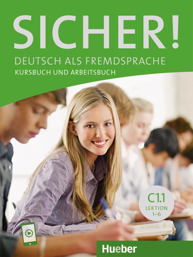 Sicher! C1.1: Deutsch als Fremdsprache / Kurs- und Arbeitsbuch mit Audios online, Lektion 1–6 Foreign Languages ​​& Dictionaries