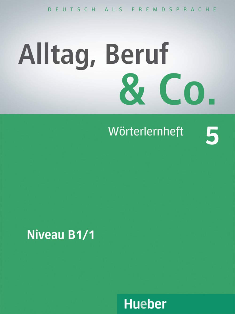 Alltag, Beruf & Co. 5 Foreign Languages ​​& Dictionaries
