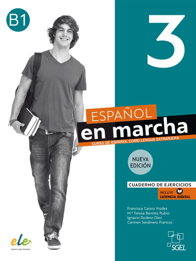 Español en marcha 3 – Nueva edición: Curso de español como lengua extranjera / Cuaderno de ejercicios / Arbeitsbuch + Code Foreign Languages ​​& Dictionaries