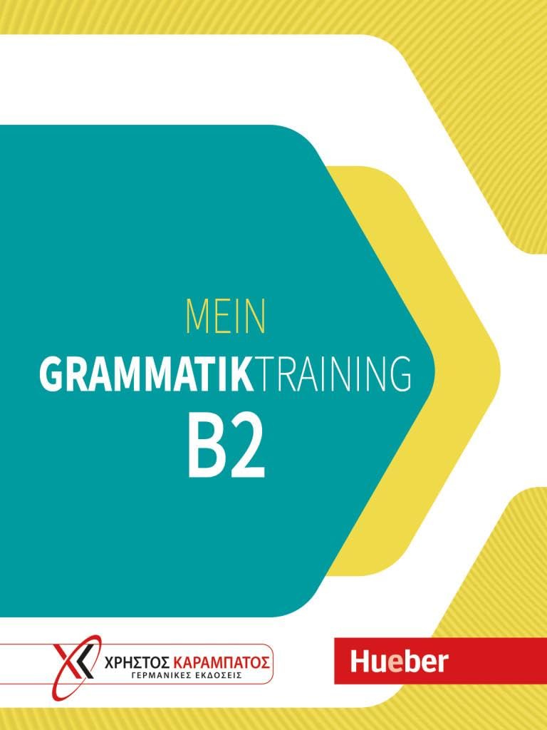 Mein Grammatiktraining B2. Übungsbuch Foreign Languages ​​& Dictionaries