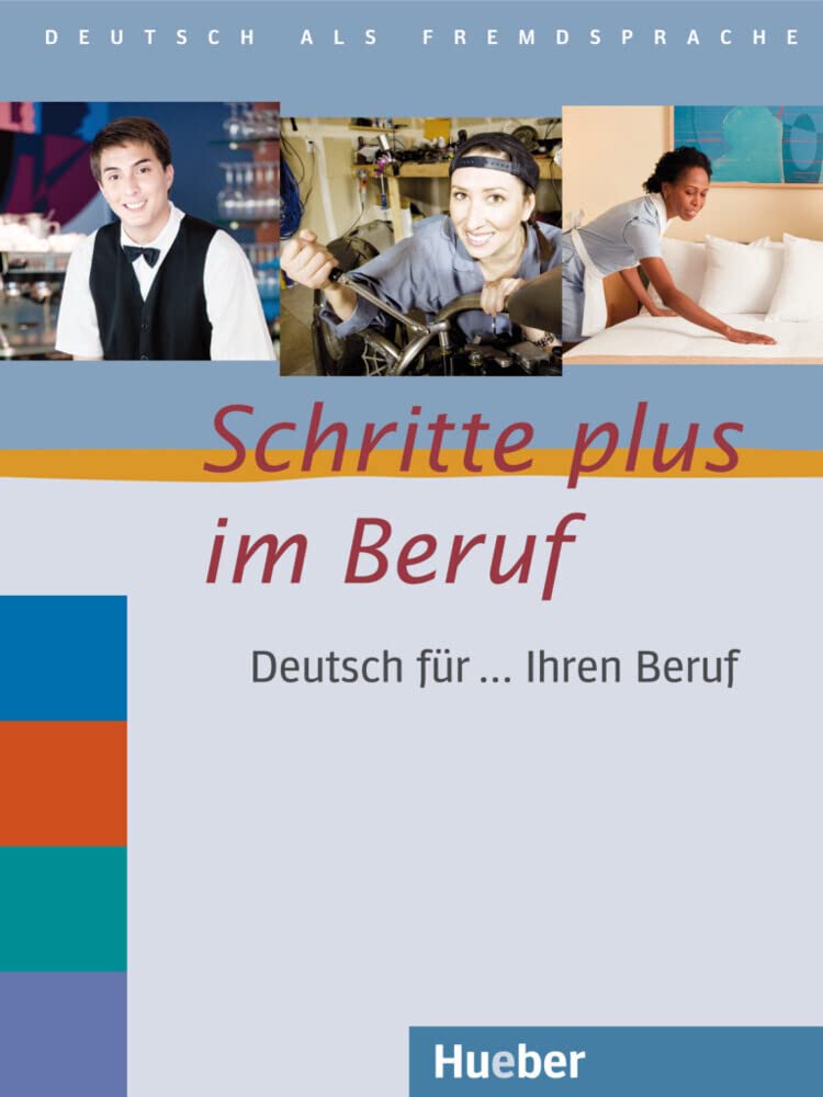 Schritte plus im Beruf. Übungsbuch Foreign Languages ​​& Dictionaries