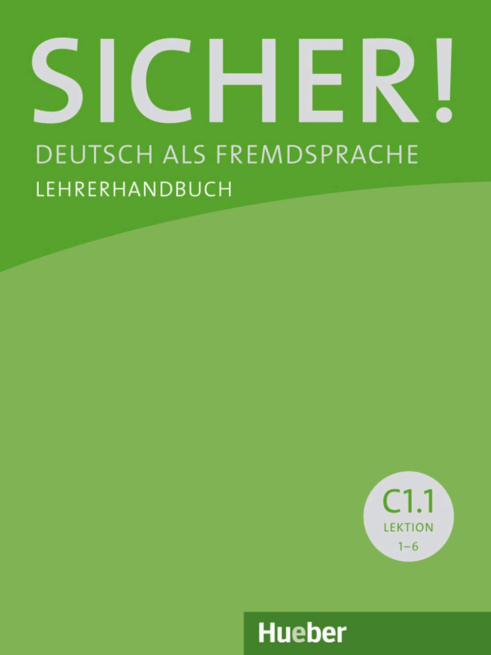 Product Image: Sicher! C1/1 Lehrerhandbuch