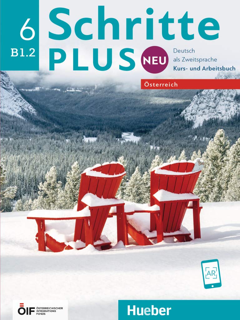 Schritte plus Neu 6 B1.2 - Österreich. Kursbuch + Arbeitsbuch mit Audio-CD zum Arbeitsbuch General education