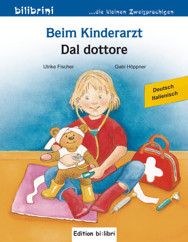 Beim Kinderarzt. Deutsch-Italienisch Novels & Short Stories