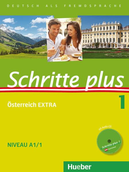 Schritte plus 1: Deutsch als Fremdsprache / Kursbuch + Arbeitsbuch mit Audio-CD zum Arbeitsbuch und interaktiven Übungen + Österreich EXTRA mit Audio-CD (Schritte plus Österreich Extra) Learning & Reference