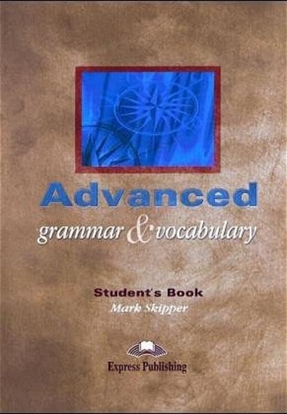 Product Image: Advanced Grammar & Vocabulary - Student's Book
