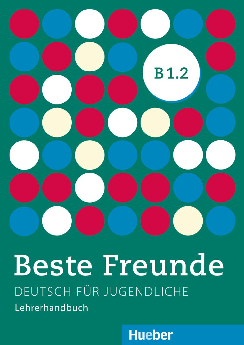 Product Image: Beste Freunde B1/2. Lehrerhandbuch