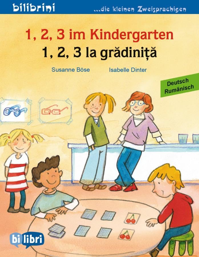 1, 2, 3 im Kindergarten (Deutsch-Rumänisch) Foreign Languages ​​& Dictionaries