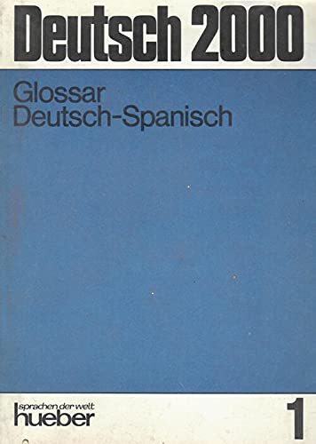 Deutsch Zweitausend, Glossare, Deutsch-Spanisch Foreign Languages ​​& Dictionaries