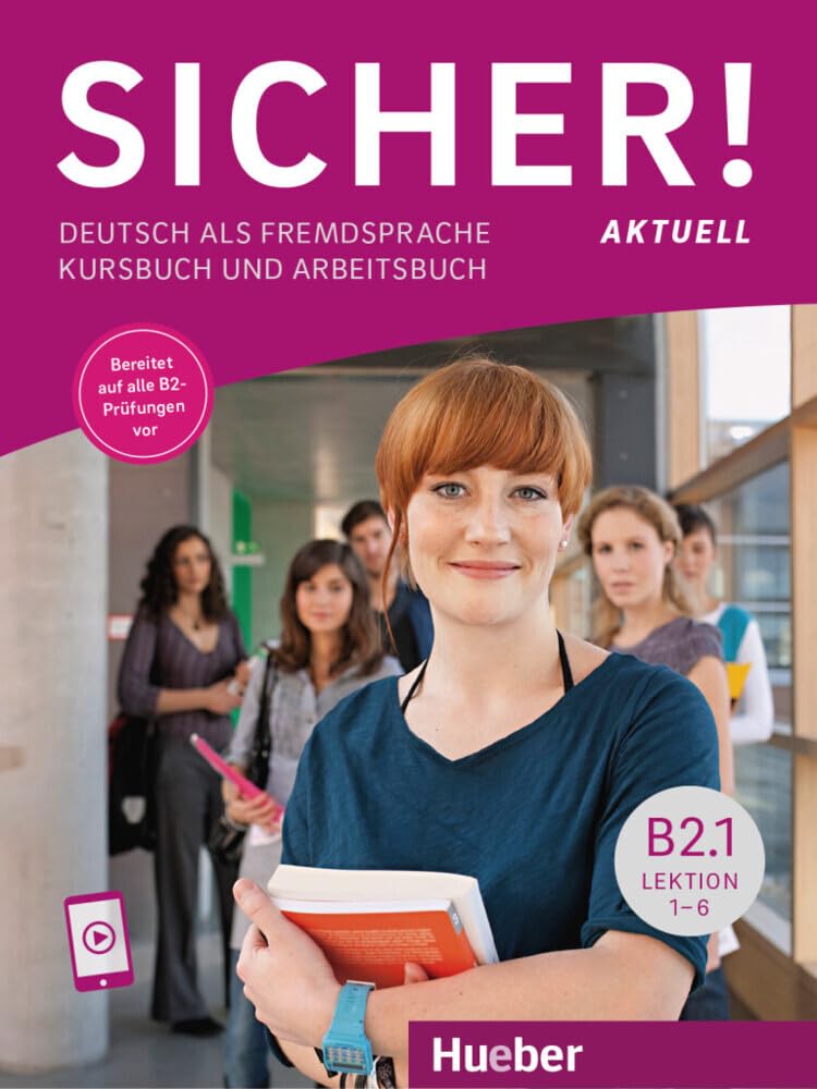 Sicher! aktuell B2.1 Lektion 1-6. Kurs- und Arbeitsbuch mit Audios online Foreign Languages ​​& Dictionaries