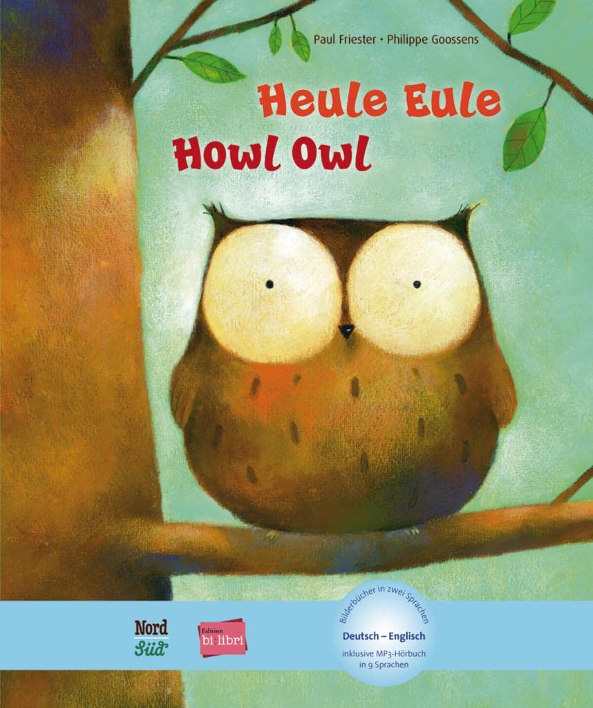 Heule Eule: Kinderbuch Deutsch-Englisch mit MP3-Hörbuch als Download Foreign Languages ​​& Dictionaries