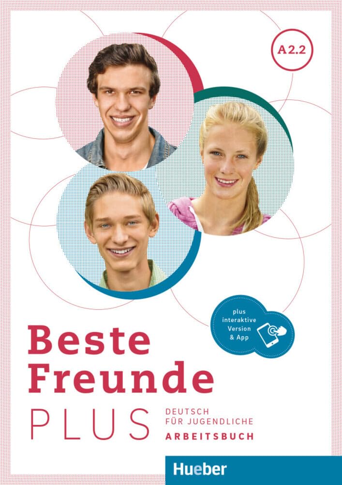 Beste Freunde PLUS A2.2: Deutsch für Jugendliche .Deutsch als Fremdsprache / Arbeitsbuch plus interaktive Version Foreign Languages ​​& Dictionaries