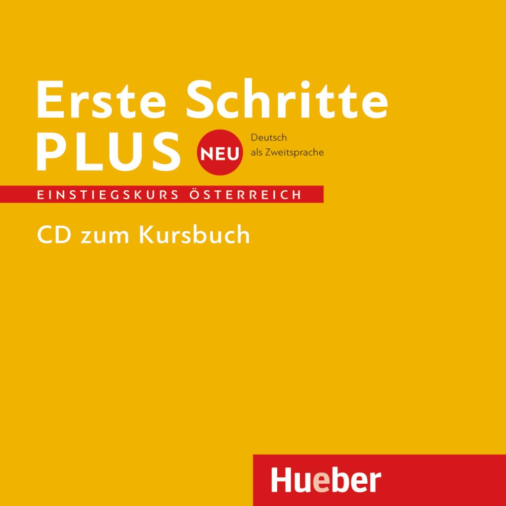 Erste Schritte plus Neu – Einstiegskurs Österreich: Deutsch als Zweitsprache / Audio-CD General education