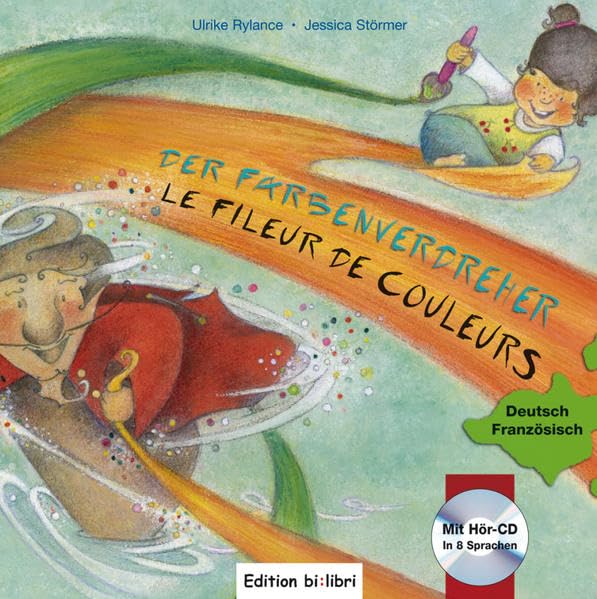 Rylance, U: Farbenverdreher Kinderbuch Deutsch-Französisch book