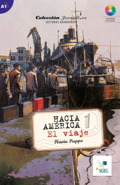 Hacia América 1: El viaje: Lektüre + Audio-CD Study Guides