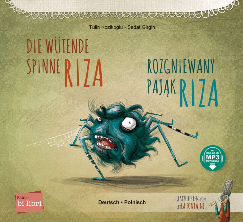 Die wütende Spinne Riza (Deutsch-Polnisch): Zweisprachiges Kinderbuch mit MP3-Hörbuch zum Herunterladen Foreign Languages ​​& Dictionaries