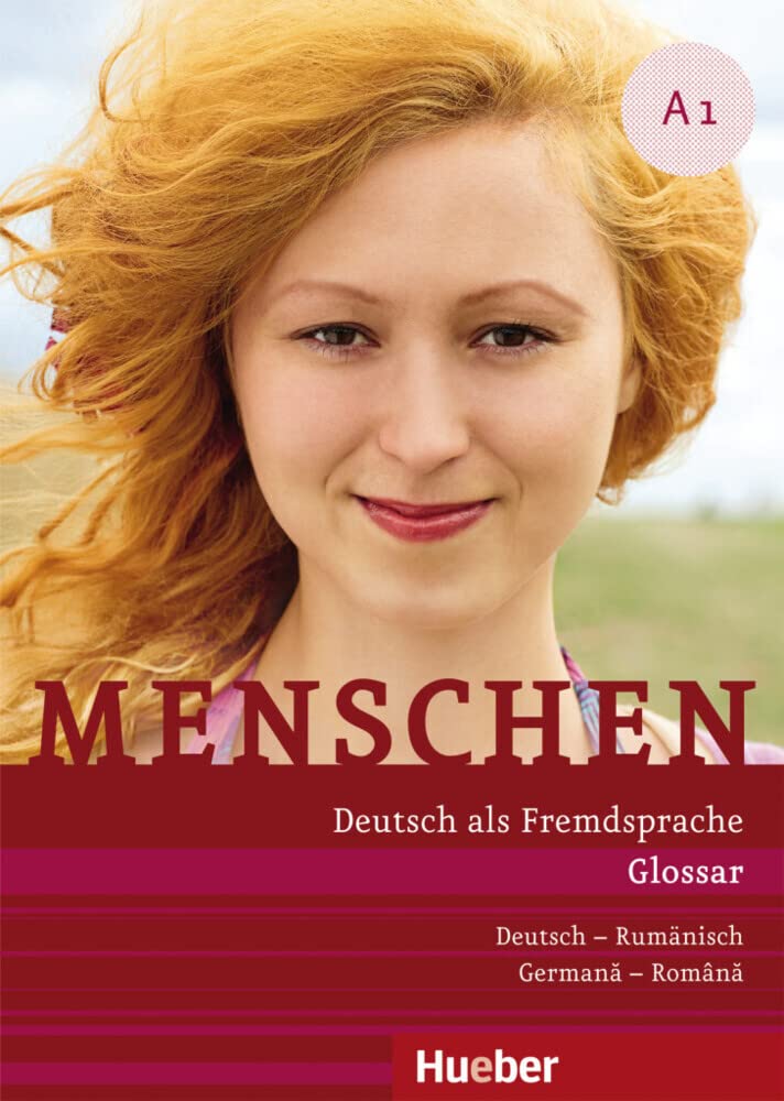 Menschen A1: Deutsch als Fremdsprache / Glossar Deutsch-Rumänisch – Glosar Germană –Română Foreign Languages ​​& Dictionaries