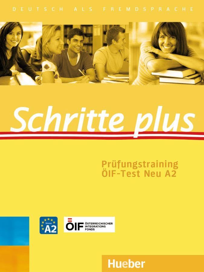 Schritte plus. Prüfungstraining ÖIF-Test Neu A2 mit Audios online Foreign Languages ​​& Dictionaries