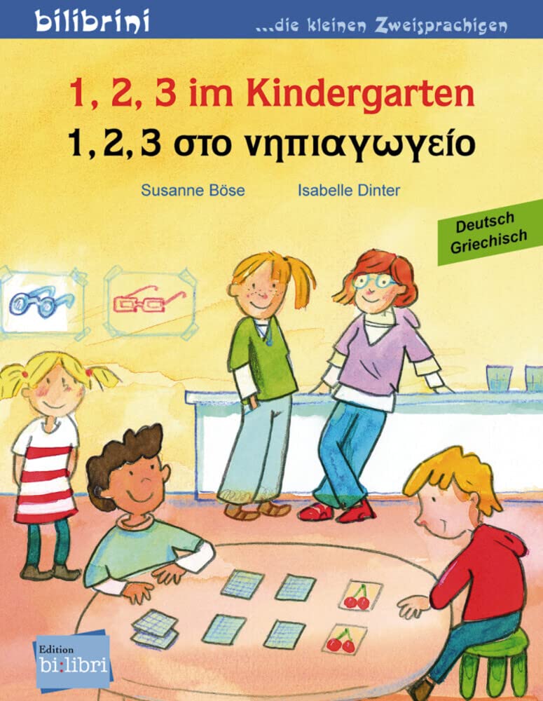 1, 2, 3 im Kindergarten. Kinderbuch Deutsch-Griechisch Social Sciences