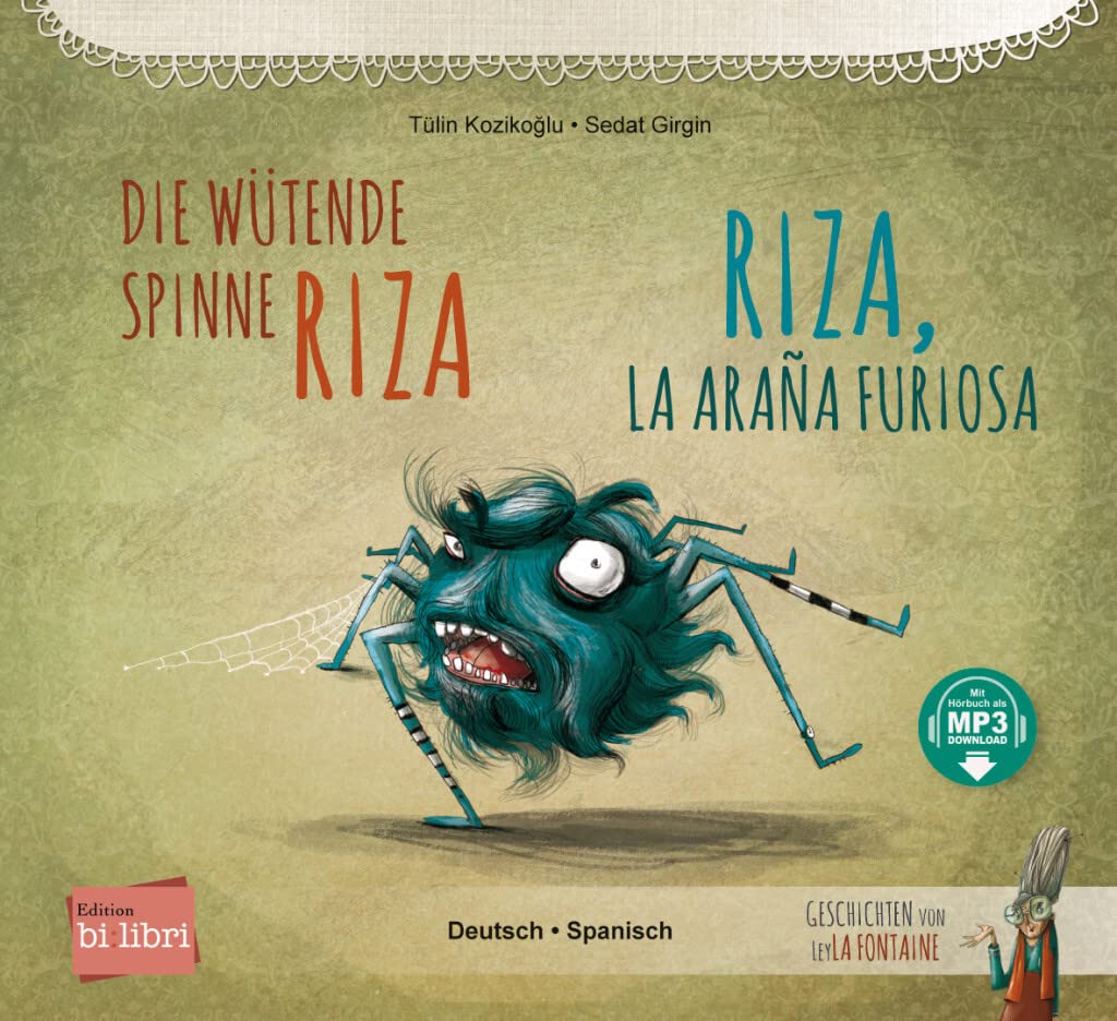 Die wütende Spinne Riza (Deutsch-Spanisch): Zweisprachiges Kinderbuch mit MP3-Hörbuch zum Herunterladen Foreign Languages ​​& Dictionaries