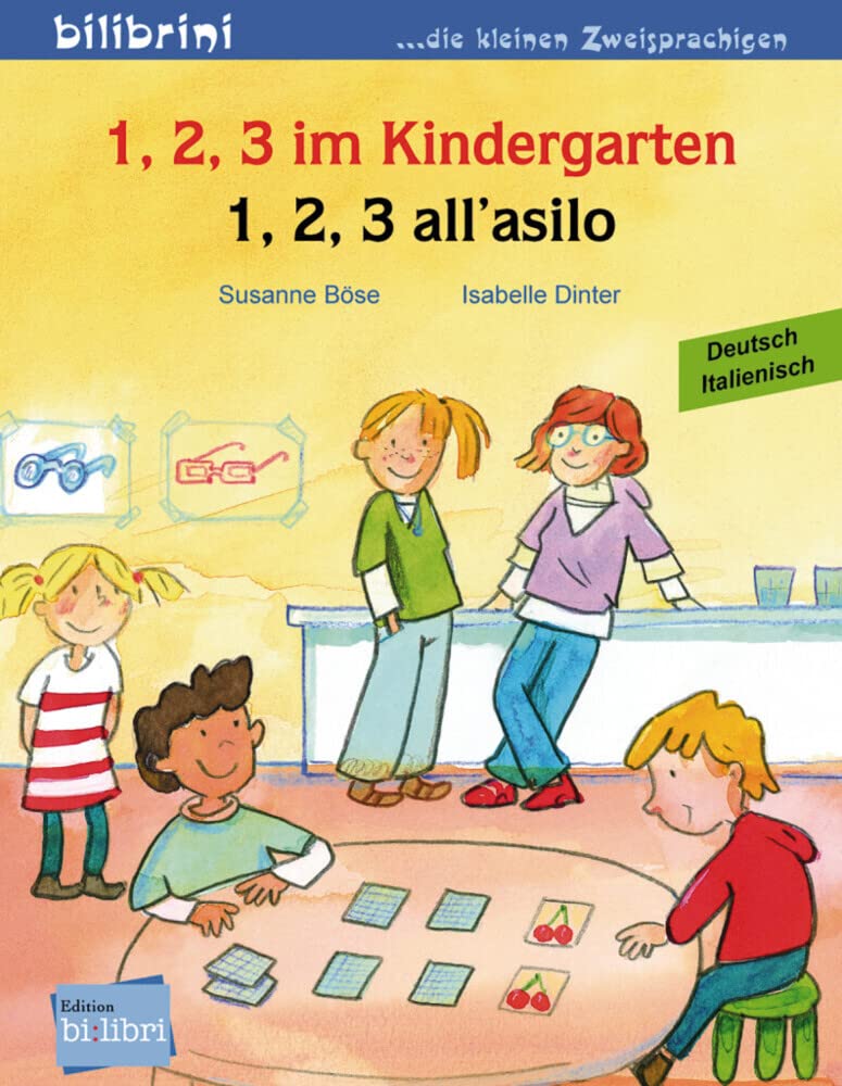 1, 2, 3 im Kindergarten. Kinderbuch Deutsch-Italienisch Non-fiction